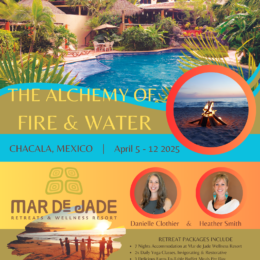 Retreat | Sea of Jade | The Alchemy of Fire & Water1